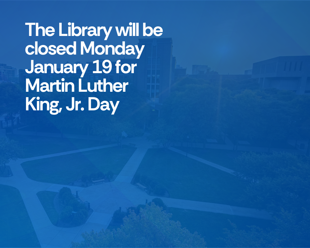 Library Closed Monday for Martin Luther King, Jr. Day